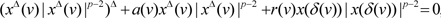 $ (x^{{^{\Delta } }} (v)|x^{{^{\Delta } }} (v)|^{{p - 2}} )^{{^{\Delta } }} + a(v)x^{{^{\Delta } }} (v)|^{{p - 2}} + r(v)x(\delta (v))|x(\delta (v))|^{{p - 2}} = 0 $